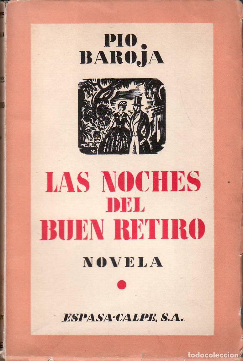 Libros: BAROJA, P&iacute;o.- - Las noches del Buen Retiro. - Foto 1