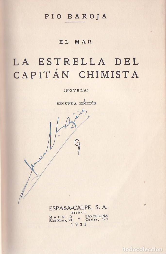 Libros: BAROJA, P&iacute;o.- - La estrella del capit&aacute;n chimista. Novela. - Foto 1
