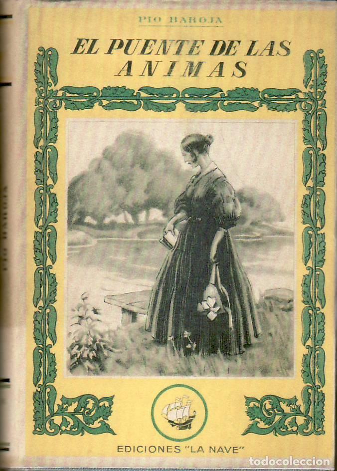 Libros: BAROJA, P&iacute;o.- - El puente de las &aacute;nimas. Cuentos. - Foto 1