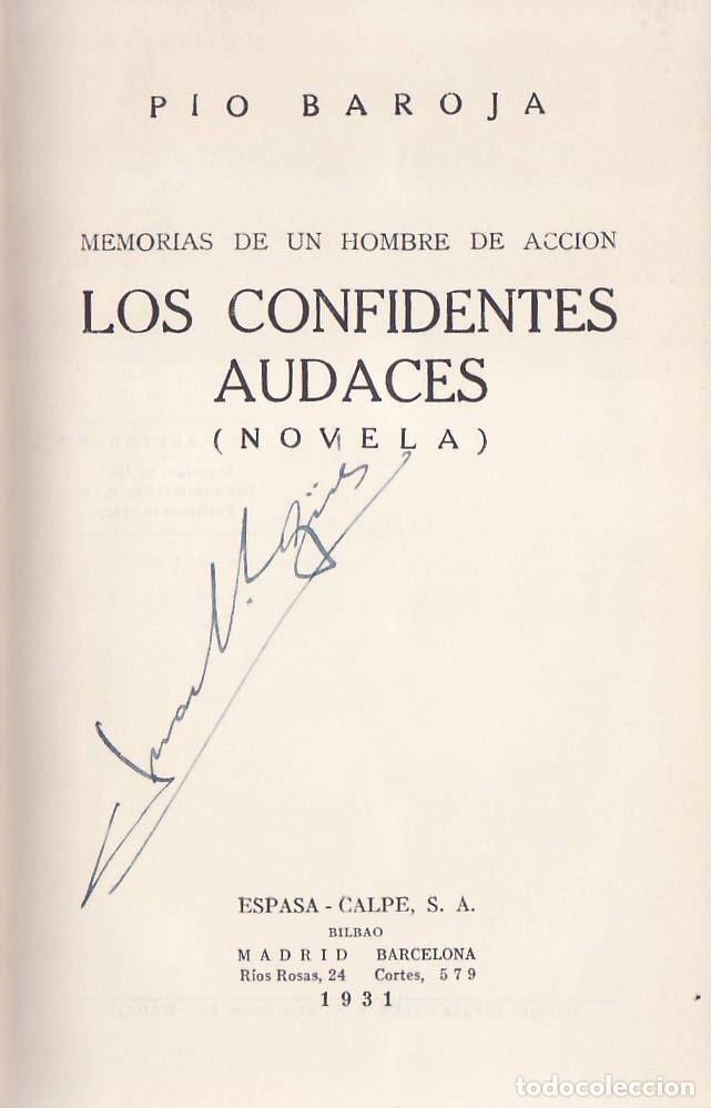 Libros: BAROJA, P&iacute;o.- - Los confidentes audaces. Memorias de un hombre de acci&oacute;n.