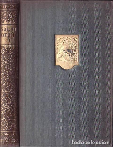 books: BENSON, E. F.- - Sol de oto&ntilde;o. Tomo I. Novela. Traducida del ingl&eacute;s por Emilio M. Mart&iacute;nez Amador.