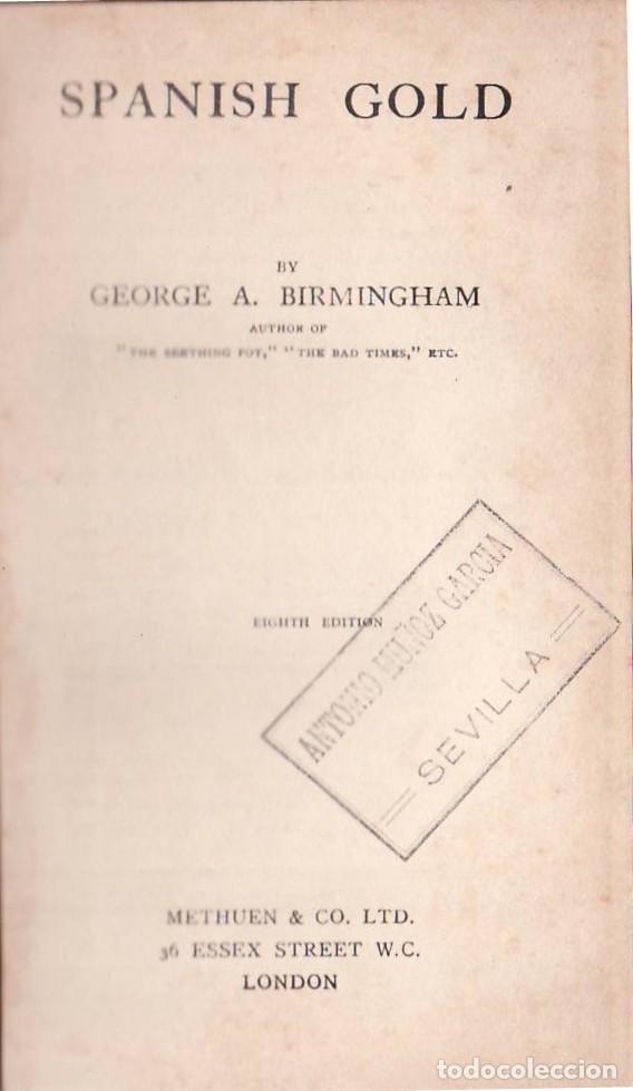 Libros: BIRMINGHAM, George A.- - Spanish gold.