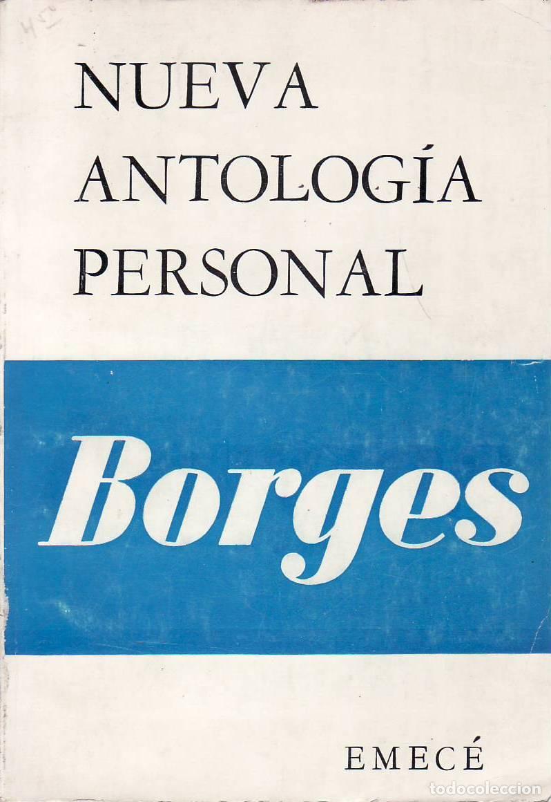 Libros: BORGES, Jorge Luis.- - Nueva antolog&iacute;a personal. - Foto 1