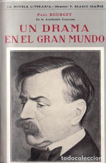 Libri di seconda mano: BOURGET, Paul.- - Un drama en el gran mundo. (Novela). Traducci&oacute;n de Enrique A. Leira. Pr&oacute;logo de Bl