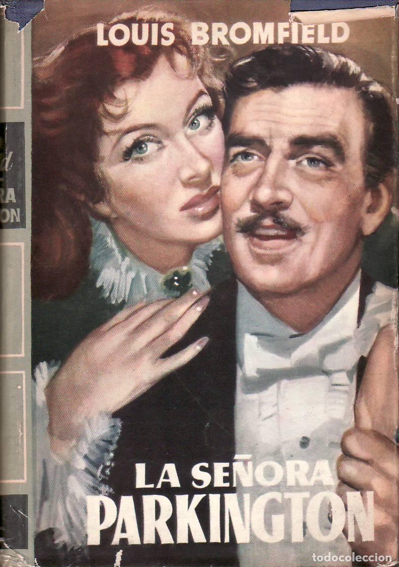 Libri di seconda mano: BROMFIELD, Louis.- - La se&ntilde;ora Parkington. Novela.