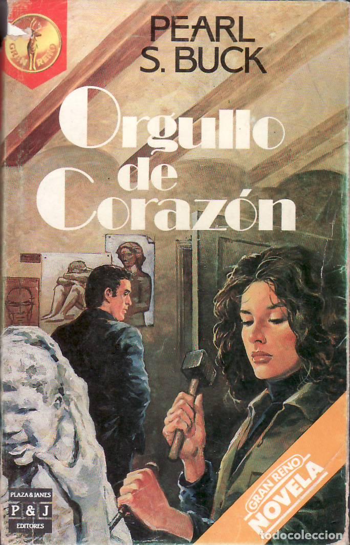 Libros: BUCK, Pearl S.- - Orgullo de coraz&oacute;n. Novela. - Foto 1