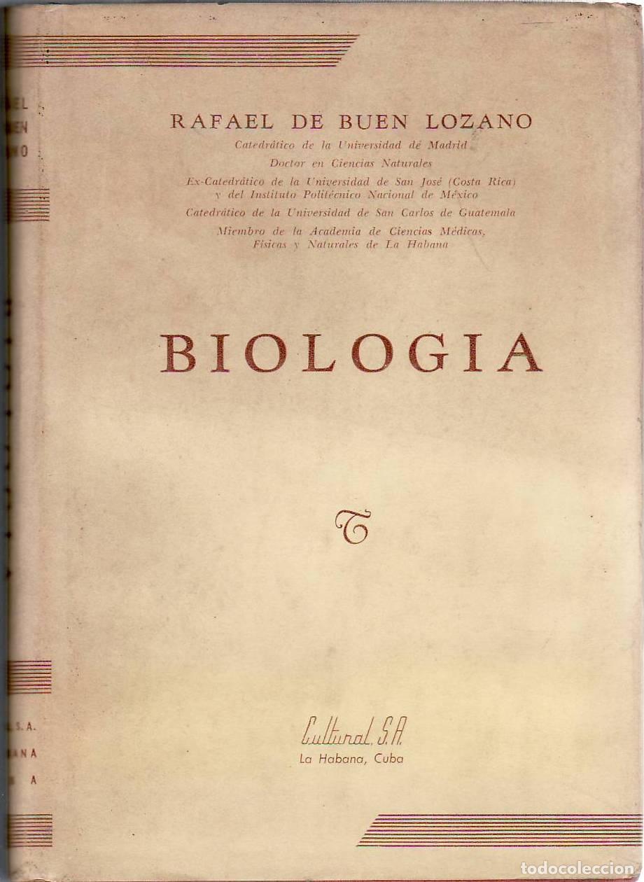 Libros: BUEN LOZANO, Rafael de.- - Biolog&iacute;a. - Foto 1
