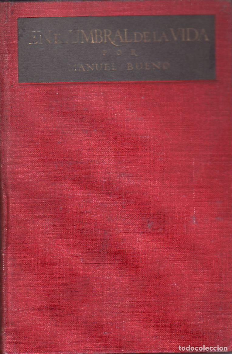 B&uuml;cher: BUENO, Manuel.- - En el umbral de la vida. Cuentos.