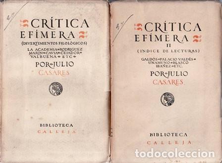 B&uuml;cher: CASARES, Julio.- - Cr&iacute;tica ef&iacute;mera. 2 Tomos.