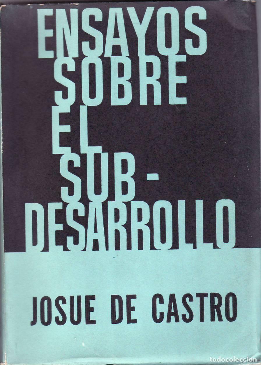 Libros: CASTRO, Josue de.- - Ensayos sobre el subdesarrollo. - Foto 1