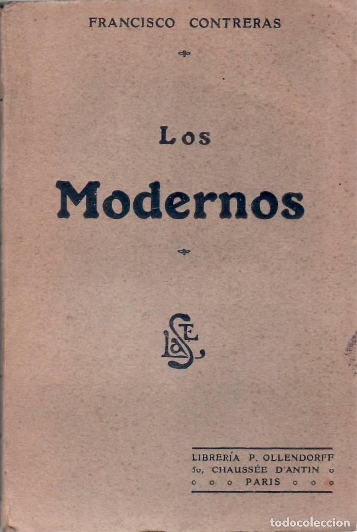 books: CONTRERAS, Francisco.- - Los modernos. (Eugenio Carriere - Pablo Verlaine - Enrique Ibsen - karl Huy