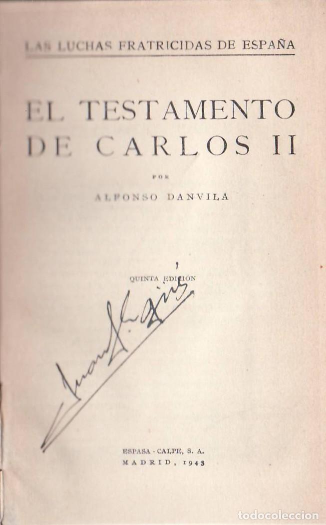 Libros: DANVILA, Alfonso.- - El testamento de Carlos II. Novela. - Foto 1