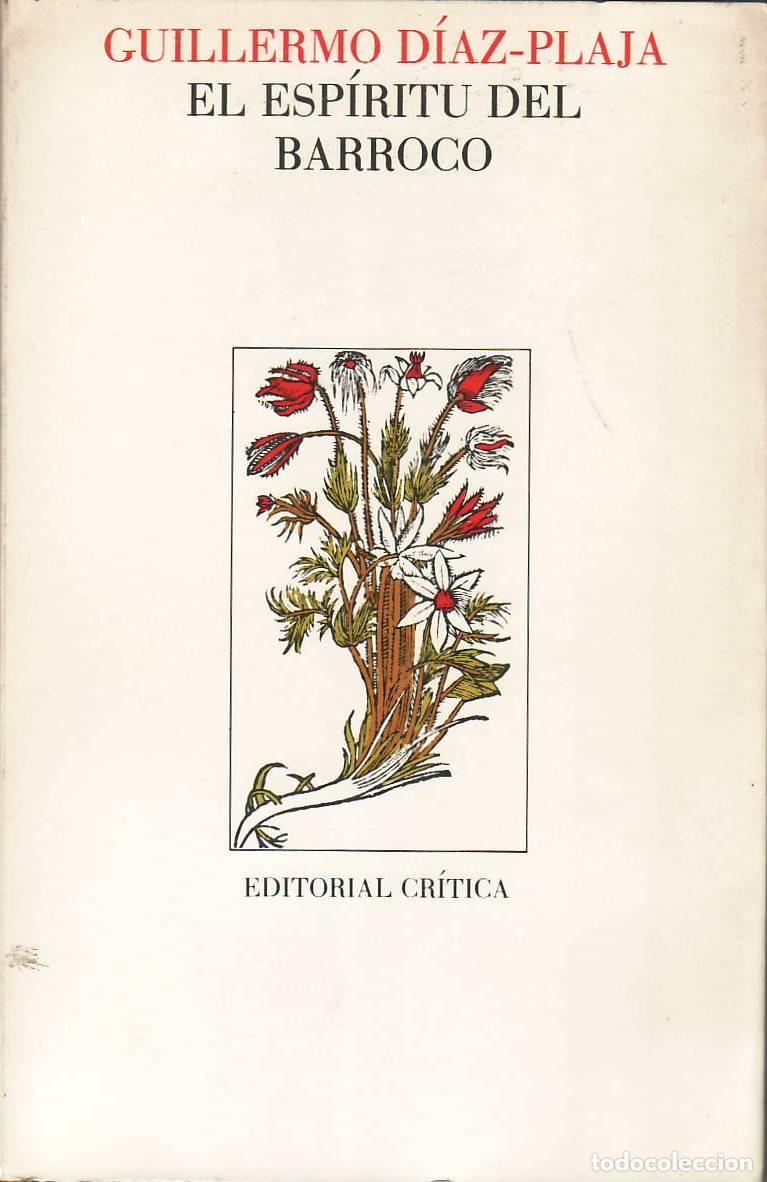 Libri di seconda mano: DIAZ PLAJA, Guillermo.- - El esp&iacute;ritu del barroco. Tres interpretaciones.