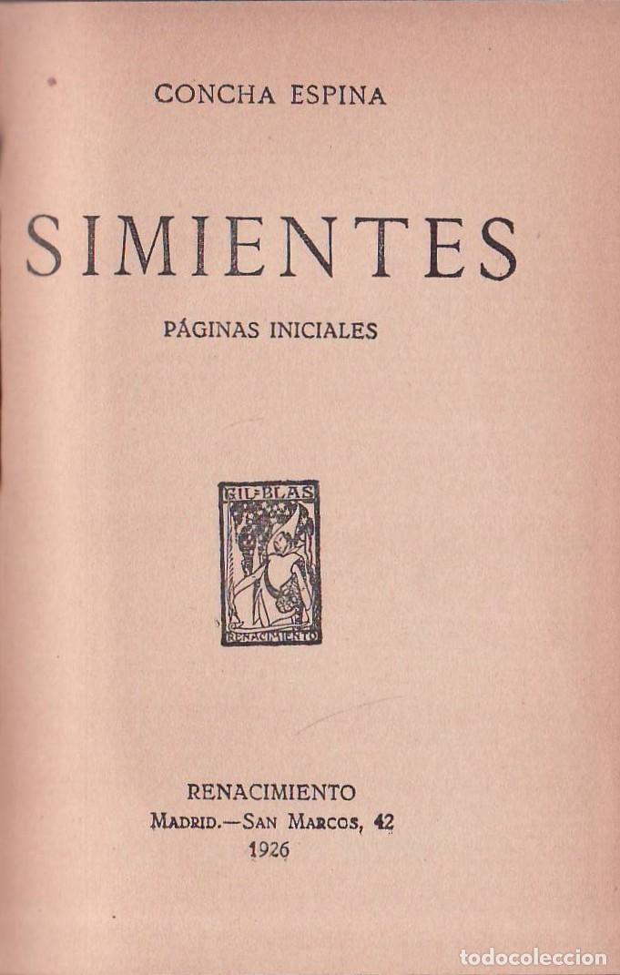 Libros: ESPINA, Concha.- - Simientes. P&aacute;ginas iniciales. - Foto 1