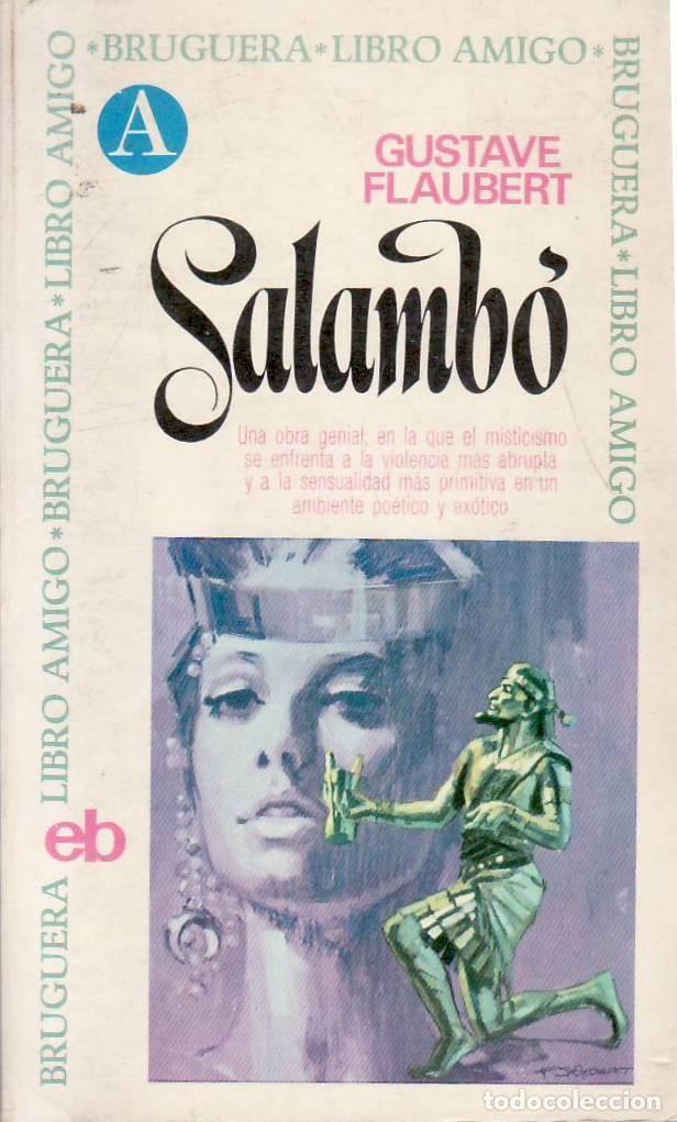 Libros: FLAUBERT.- - Salambo. Novela. Preface de Henri Thomas. Introducci&oacute;n et notes de Pierre Moreau. - Foto 1