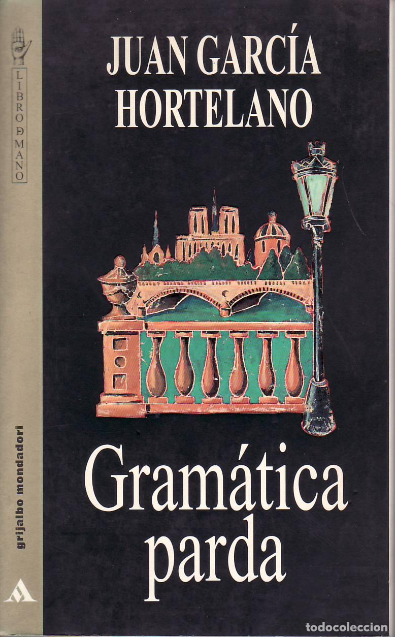 Libros: GARCIA HORTELANO, Juan.- - Gram&aacute;tica parda. Novela. - Foto 1