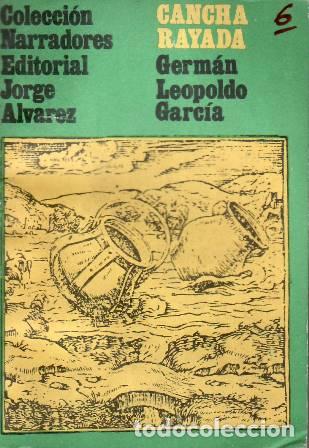 B&uuml;cher: GARCIA, Germ&aacute;n Leopoldo.- - Cancha rayada. Cuentos.