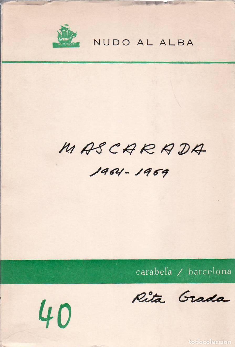 Libros: GEADA, Rita.- - Mascarada (1964-1969). - Foto 1