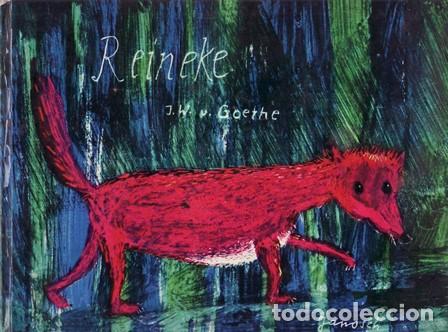 Libri di seconda mano: GOETHE, J. Wolg von.- - Reineke el zorro. Cuento.
