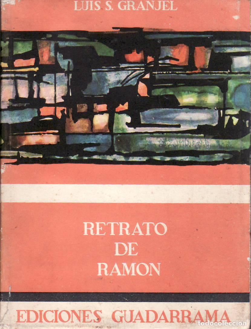 Libros: GRANJEL, Luis S.- - Retrato de Ram&oacute;n (Vida y obra de Ram&oacute;n G&oacute;mez de la Serna).