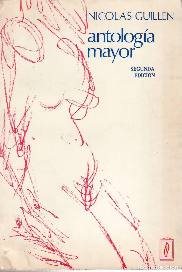 Libros: GUILLEN, Nicol&aacute;s.- - Antolog&iacute;a mayor. - Foto 1