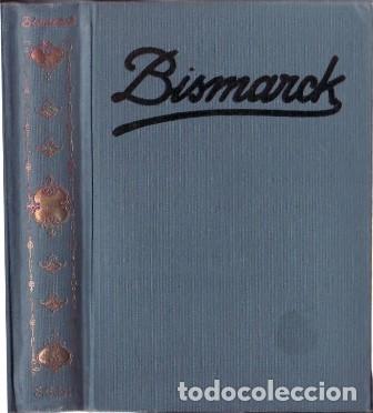 Libros: HERRERO MIGUEL, A.- - Bismarck. - Foto 1
