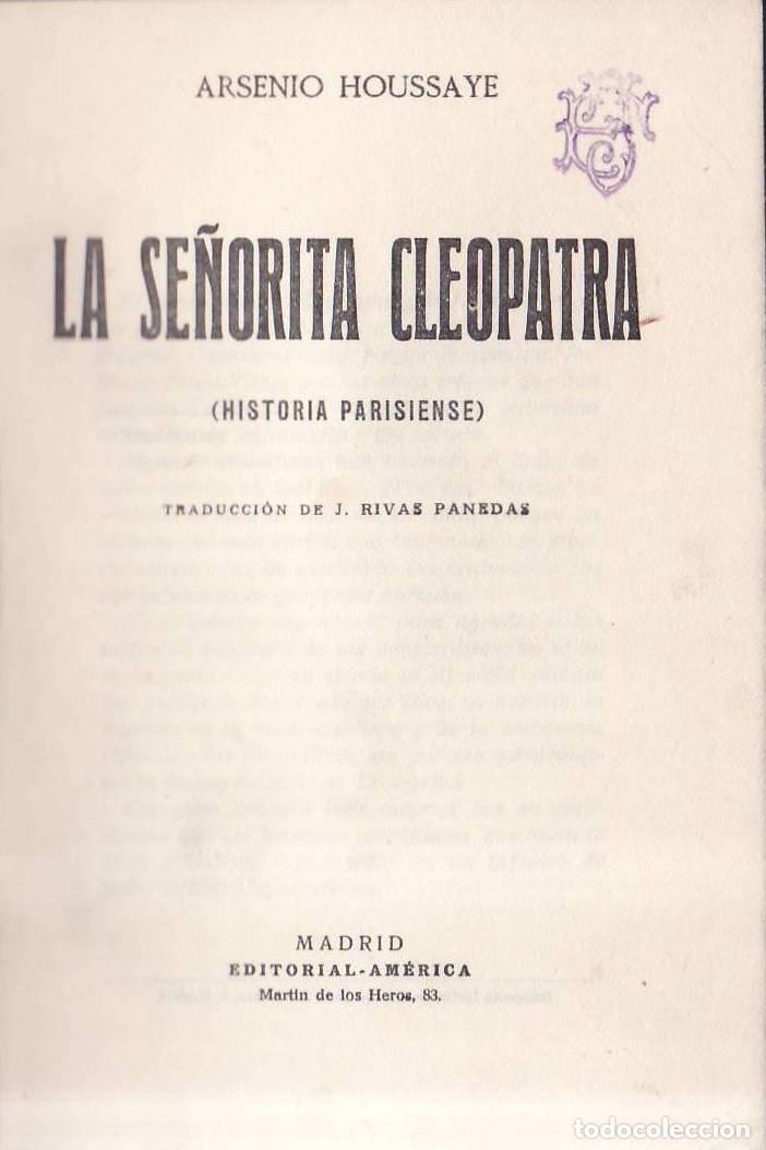Libros: HOUSSAYE, Arsenio.- - La se&ntilde;orita Cleopatra (historia parisiense). Traducci&oacute;n de J. Rivas panedas. C