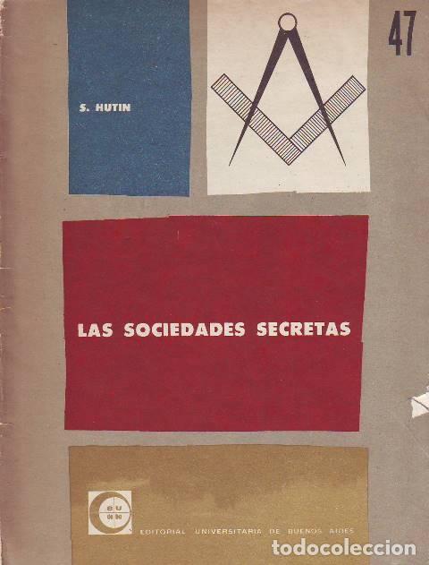 Libri di seconda mano: HUTIN, Serge.- - Las sociedades secretas.