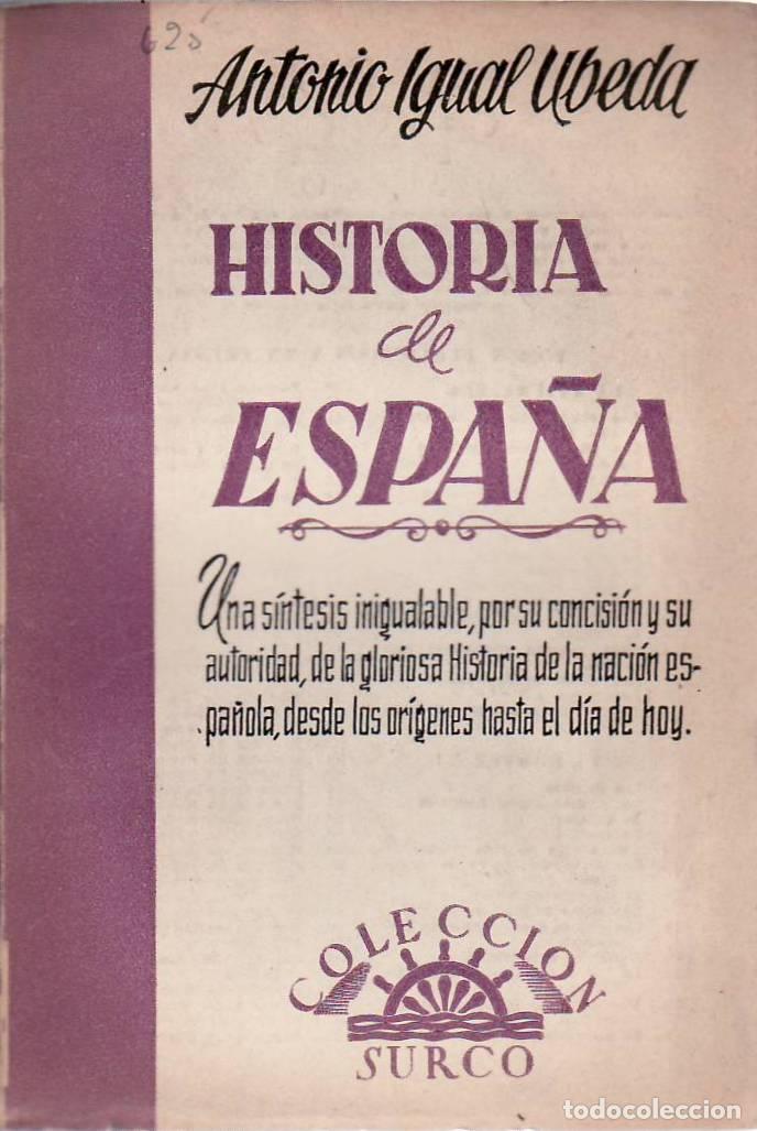 Libros: IGUAL UBEDA, Antonio.- - Historia de Espa&ntilde;a. - Foto 1