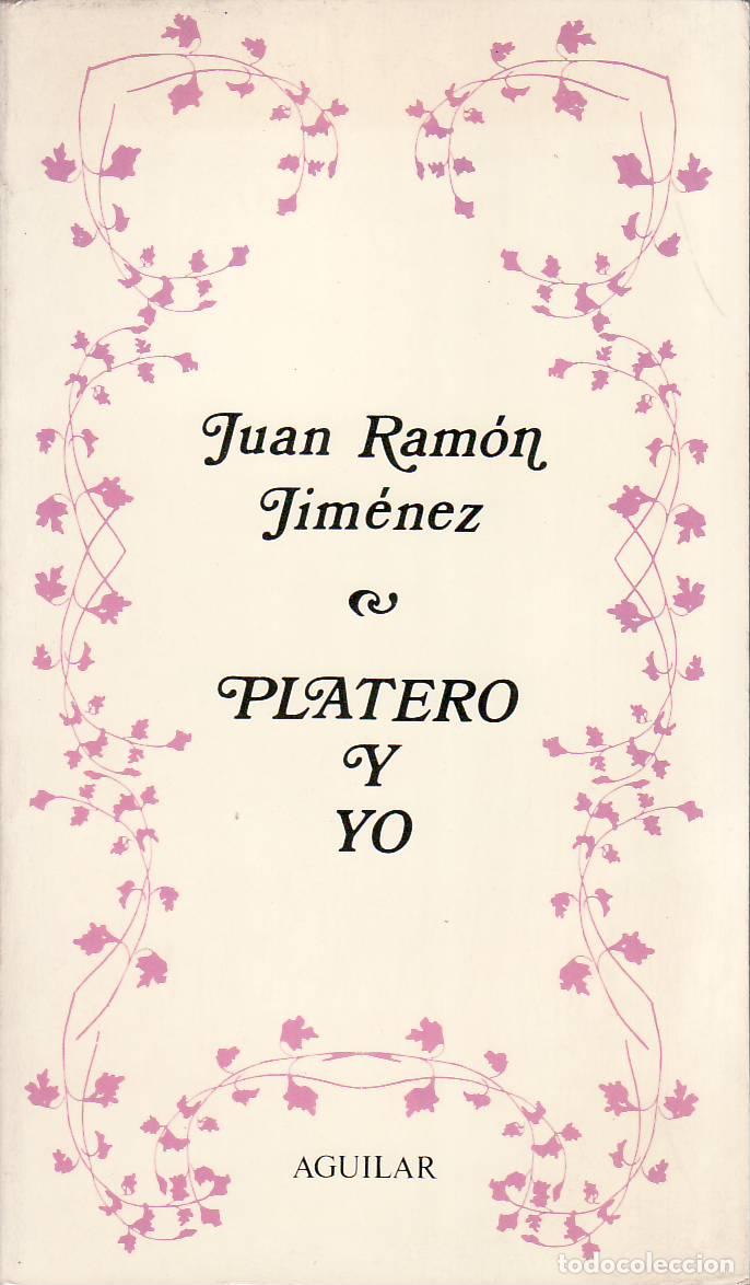 Libros: JIMENEZ, Juan Ram&oacute;n.- - Platero y yo. Eleg&iacute;a andaluza 1907-1916. Con 50 ilustr. de R. Alvarez Ortega