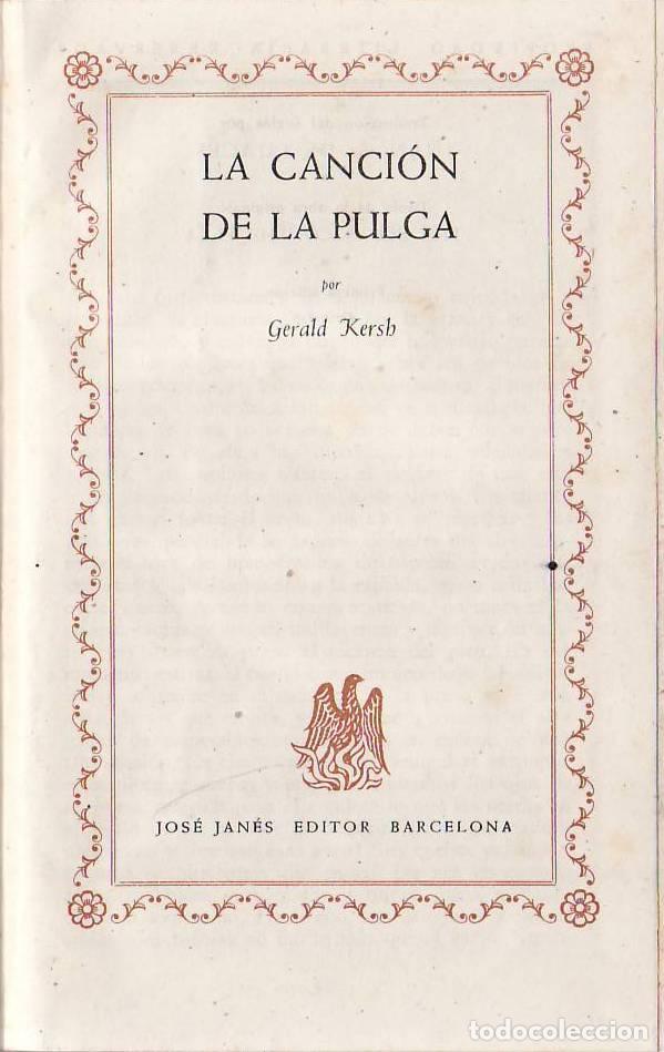 Libri di seconda mano: KERSH, Gerald.- - La canci&oacute;n de la pulga. Traducci&oacute;n de Juan G. de Luaces. Novela.