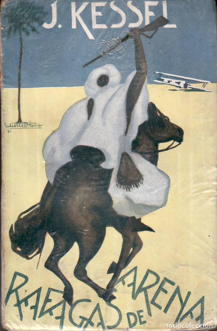 B&uuml;cher: KESSEL, Joseph- - R&aacute;fagas de arena. Aventuras. Versi&oacute;n de Buenaventura L. Vidal. Cubierta de Guti&eacute;rr