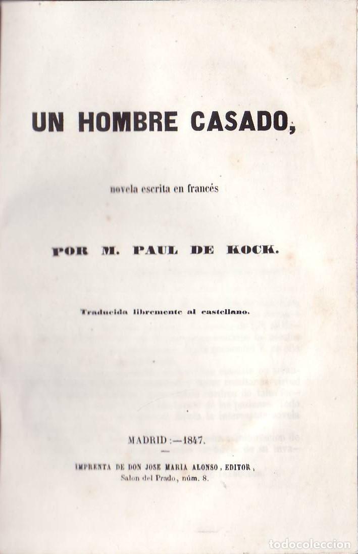 Libri di seconda mano: KOCK, Paul de.- - Un hombre casado. Novela.
