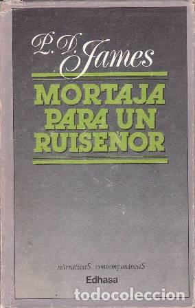 Libros: LAMES, P. D.- - Mortaja para un ruise&ntilde;or. Novela policiaca.