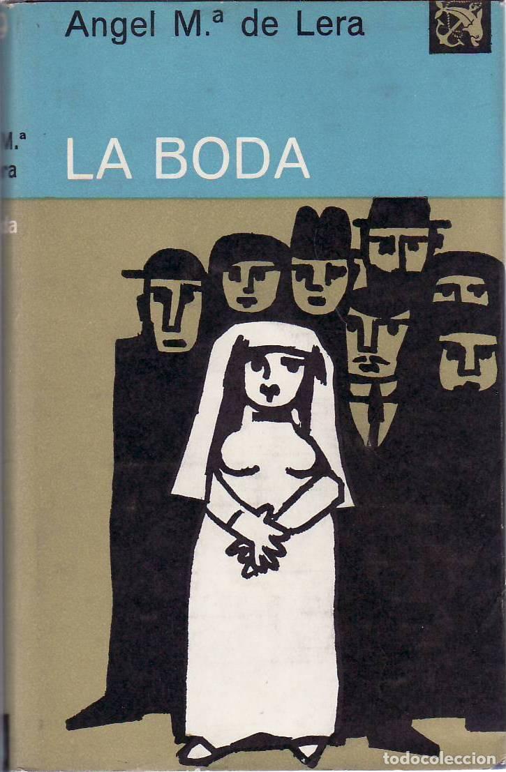 B&uuml;cher: LERA, Angel M. de.- - La boda. Novela.