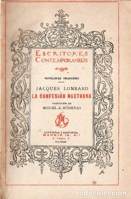 Libri di seconda mano: LOMBARD, Jaques.- - La confesi&oacute;n nocturna. Traducci&oacute;n de Miguel A. R&oacute;denas. Novela.