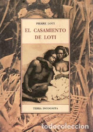Libros: LOTI, Pierre.- - El casamiento de Loti. - Foto 1