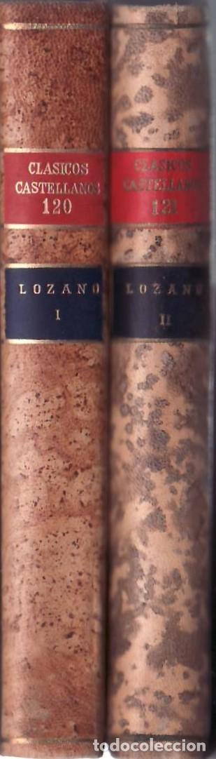 Libri di seconda mano: LOZANO, Crist&oacute;bal.- - Historias y leyendas. 2 tomos. Edici&oacute;n de J. de Entrambasaguas.