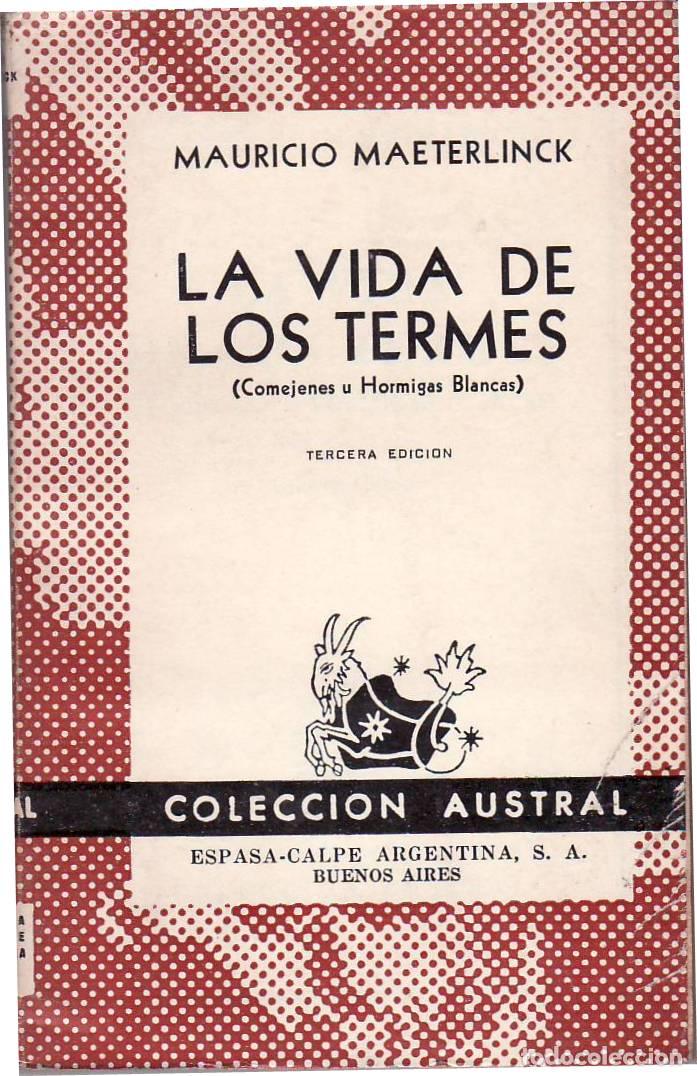 Libros: MAETERLINCK, Mauricio.- - La vida de los termes (Comejenes u hormigas blancas). - Foto 1