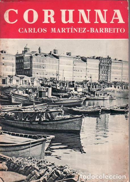 books: MARTINEZ BARBEITO, Carlos.- - Corunna.
