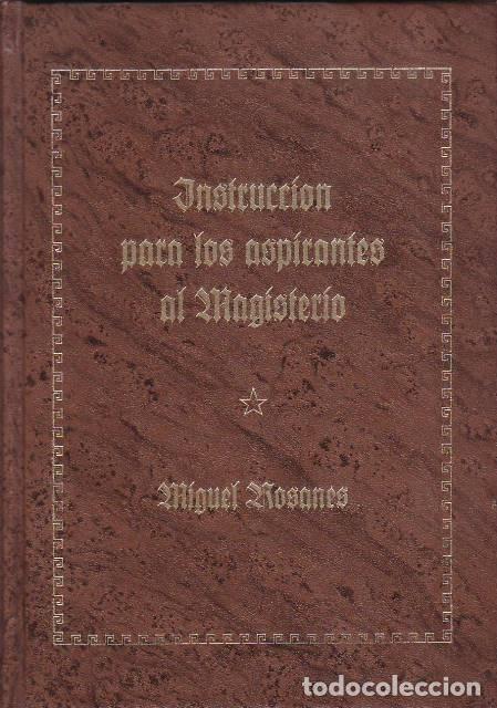 B&uuml;cher: MARTINEZ RODRIGUEZ, Jos&eacute; Manuel (Coord.).- - Instrucci&oacute;n para los aspirantes al Magisterio. Presenta