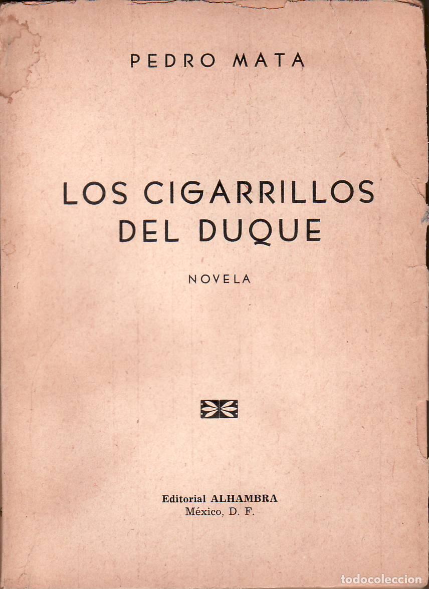 Libros: MATA, Pedro.- - Los cigarrillos del duque. - Foto 1