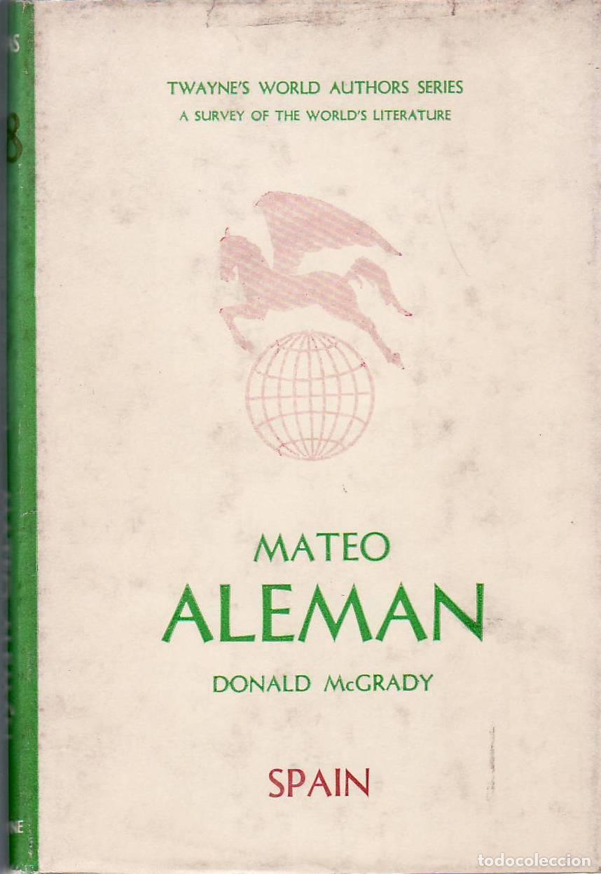 Libros: McGRADY, Donald.- - Mateo Alem&aacute;n. - Foto 1