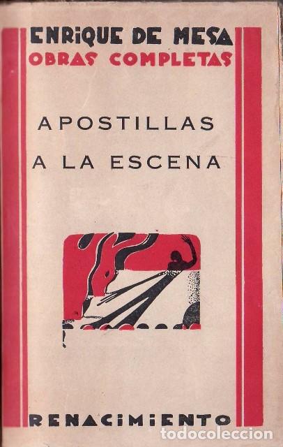 Libros: MESA, Enrique de.- - Apostillas a la escena.