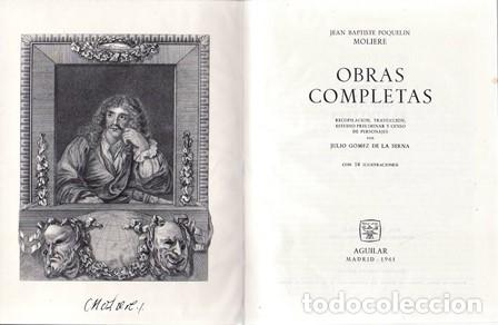 Libri di seconda mano: MOLIERE, Jean Baptiste Poquelin.- - Obras completas. Recop., traducci&oacute;n y estudio preliminar y censo