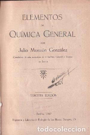 Libri di seconda mano: MONZON GONZALEZ, Julio.- - Elementos de qu&iacute;mica general.