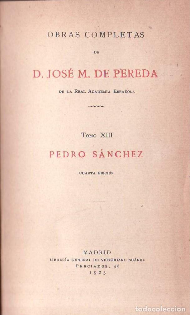 Libros: PEREDA, Jos&eacute; M&ordf;.- - Pedro S&aacute;nchez. Novela. - Foto 1