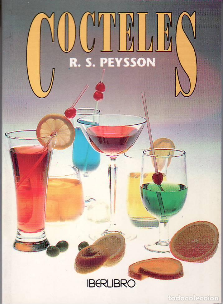 Libros: PEYSSON, R. S.- - Cocteles. - Foto 1