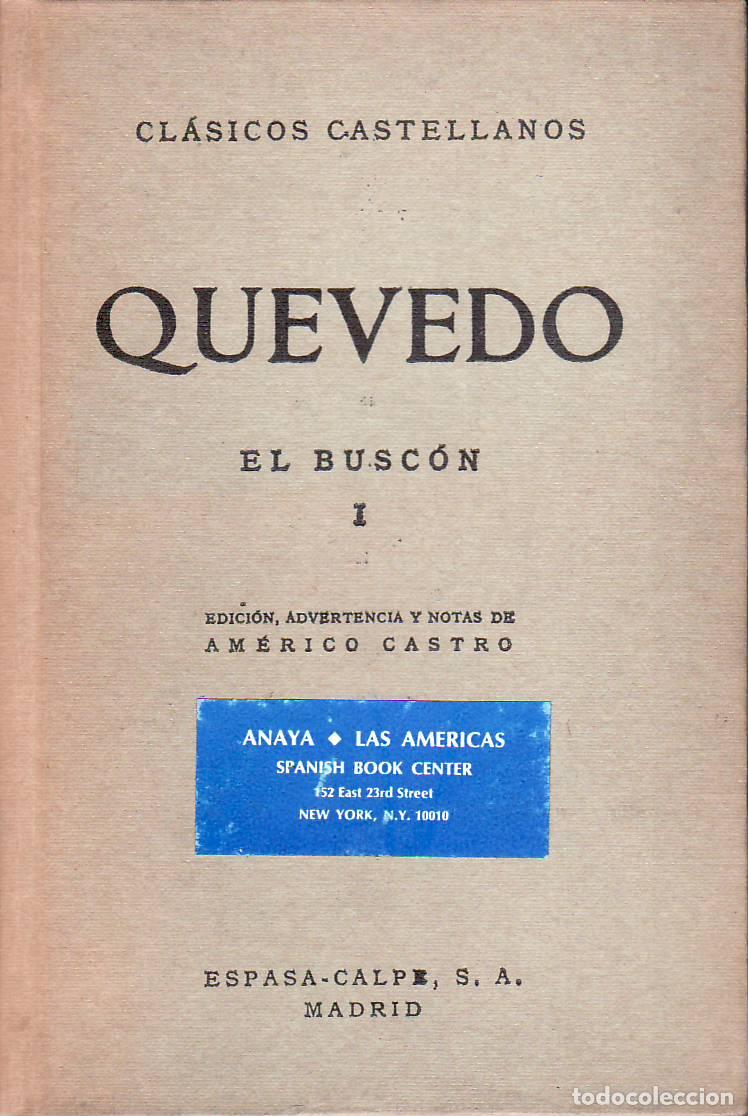 Libros: QUEVEDO, Francisco de.- - El busc&oacute;n. Edici&oacute;n, pr&oacute;logo y notas de Am&eacute;rico Castro. - Foto 1