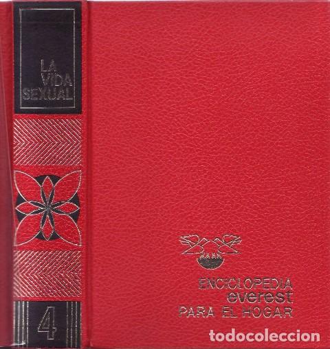 Libri di seconda mano: QUINTANILLA SAINZ, Efren.- - Enciclopedia Everest para el hogar, tomo 4: La vida sexual. Ilustracion